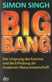 book cover of Big Bang by Simon Singh