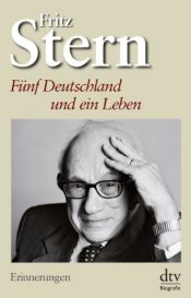 book cover of Fünf Deutschland und ein Leben: Erinnerungen by Fritz Stern
