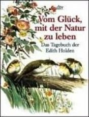book cover of Vom Glück mit der Natur zu leben by Edith Holden