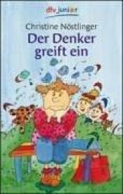book cover of Der Denker greift ein by Christine Nöstlinger