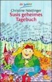 book cover of Susis geheimes Tagebuch : Pauls geheimes Tagebuch by Christine Nöstlinger