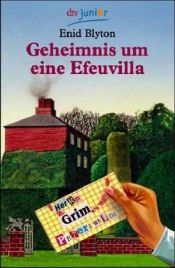 book cover of Geheimnis um eine Efeuvilla by Enid Blyton