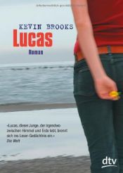 book cover of Lucas by Kevin Brooks