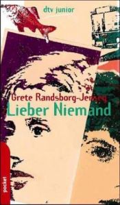 book cover of Lieber Niemand by Grete Randsborg-Jenseg