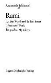 book cover of Diederichs Gelbe Reihe, Bd.20, Rumi by Annemarie Schimmel