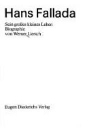 book cover of Hans Fallada. Sein großes kleines Leben. by Werner Liersch