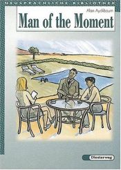 book cover of Man of the Moment by O. Henry
