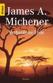 book cover of Verheißene Erde (1980) by James A. Michener