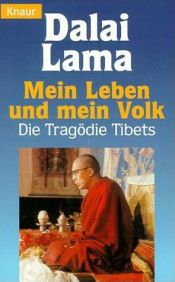 book cover of Mein Leben und mein Volk : Die Tragödie Tibets by Dalai Lama