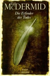 book cover of Die Erfinder des Todes by Val McDermid