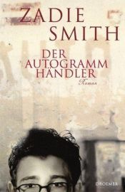 book cover of Der Autogrammhändler by Zadie Smith
