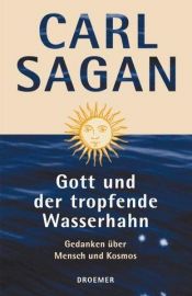 book cover of Gott und der tropfende Wasserhahn by Carl Sagan