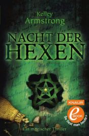 book cover of Nacht der Hexen by Kelley Armstrong