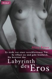 book cover of The Sexual Labyrinth (Phoenix 60p Paperbacks - the Literature of Passion) by Alina Reyes