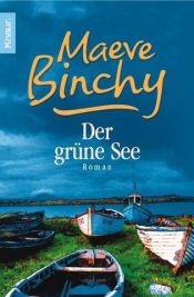 book cover of Die gruene See by Maeve Binchy