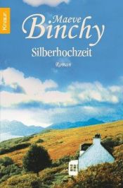 book cover of Silberhochzeit by Maeve Binchy