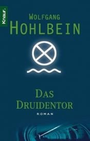 book cover of Das Druidentor by Wolfgang Hohlbein