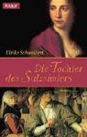 book cover of Die Tochter des Salzsieders by Ulrike Schweikert