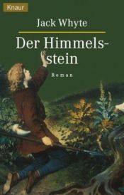 book cover of Der Himmelsstein by Jack Whyte