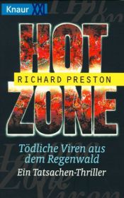 book cover of Hot Zone. Tödliche Viren aus dem Regenwald by Richard Preston
