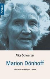 book cover of Marion Dönhoff. Ein widerständiges Leben. by Alice Schwarzer