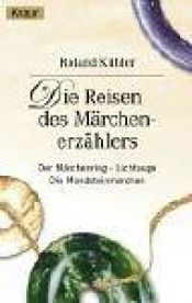 book cover of Die Reisen des Märchenerzählers by Roland Kübler