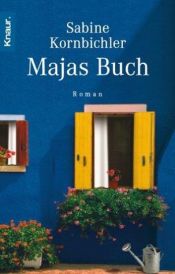 book cover of Majas Buch by Sabine Kornbichler
