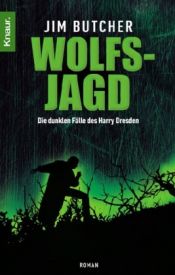book cover of Wolfsjagd: Die dunklen Fälle des Harry Dresden by Jim Butcher