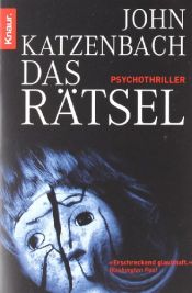 book cover of Das Rätsel (Knaur Taschenbücher) by John Katzenbach