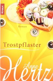 book cover of Trostpflaster by Anne Hertz