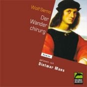book cover of Der Wanderchirurg by Wolf Serno