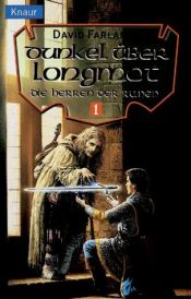 book cover of Die Herren der Runen 1. Dunkel über Longmot by Dave Wolverton