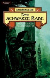 book cover of Der schwarze Rabe. Die Chroniken von Deverry 10. by Katharine Kerr