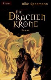book cover of Die Drachenkrone by Ulrike Schweikert