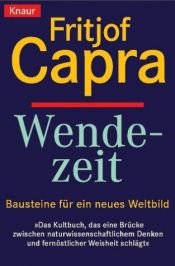 book cover of Wendezeit. Bausteine für ein neues Weltbild. by Fritjof Capra
