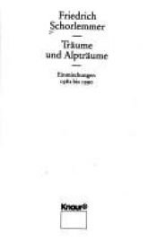 book cover of Träume und Alpträume. Einmischungen 1982-90. by Friedrich Schorlemmer