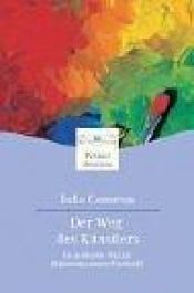 book cover of Der Weg des Künstlers by Julia Cameron