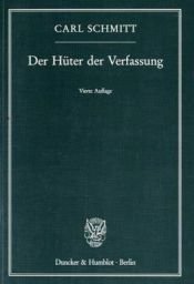 book cover of Der Hüter der Verfassung by Carl Schmitt