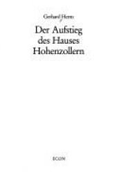 book cover of Der Aufstieg des Hauses Hohenzollern by Gerhard Herm