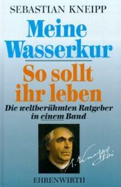 book cover of Meine Wasserkur by Sebastian Kneipp