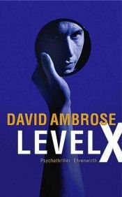 book cover of Level X by David Ambrose