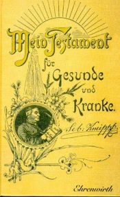book cover of Mein Testament für Gesunde und Kranke by Sebastian Kneipp