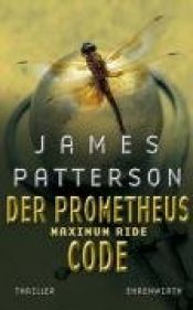 book cover of Maximum Ride Book #3: Saving the World and Other Extreme Sports (Maximum Ride) by James Patterson