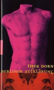 book cover of Berliner Aufklärung by Thea Dorn