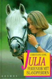 book cover of Julia - Ferienjob mit Islandpferden by Sarah Lark