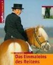 book cover of Das Einmaleins des Reitens by Sarah Lark