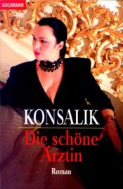 book cover of I løgnens nett (Die schöne ärtzin) by Heinz G. Konsalik