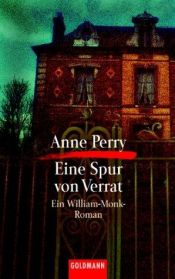 book cover of Eine Spur von Verrat by Anne Perry