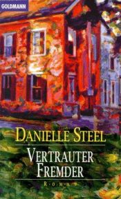 book cover of Vertrauter Fremder by Danielle Steel
