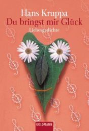 book cover of Du bringst mir Glück by Hans Kruppa